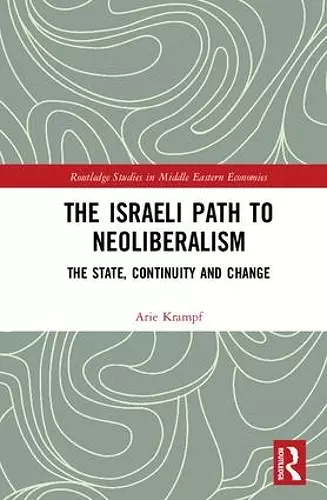 The Israeli Path to Neoliberalism cover