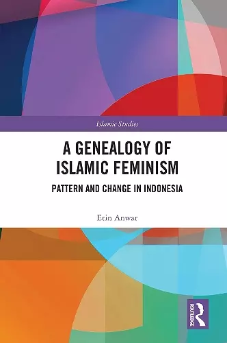 A Genealogy of Islamic Feminism cover