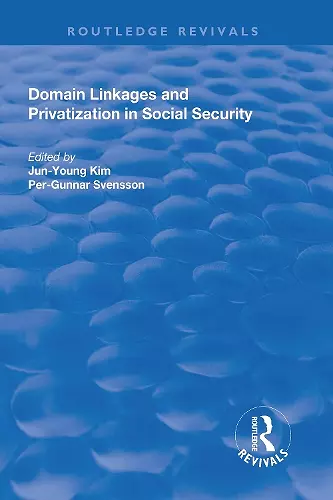 Domain Linkages and Privatization in Social Security cover