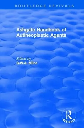 Ashgate Handbook of Autineoplastic Agents cover