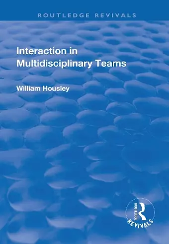 Interaction in Multidisciplinary Teams cover