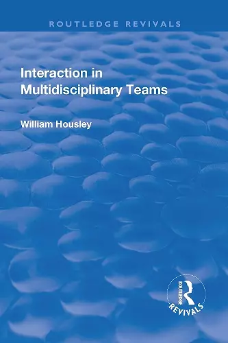 Interaction in Multidisciplinary Teams cover