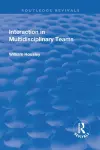 Interaction in Multidisciplinary Teams cover