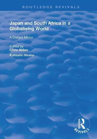 Japan and South Africa in a Globalising World cover