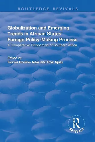 Globalization and Emerging Trends in African States' Foreign Policy-Making Process cover