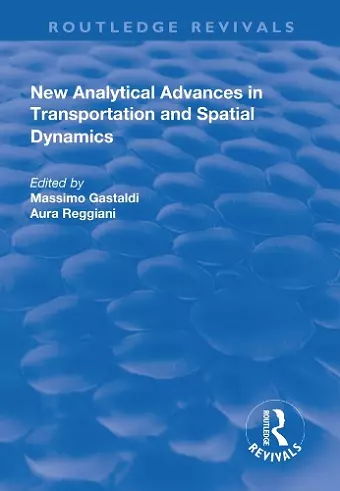 New Analytical Advances in Transportation and Spatial Dynamics cover