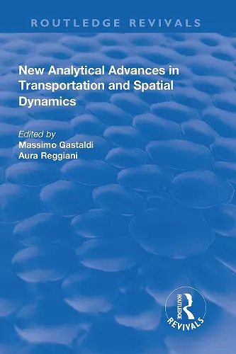 New Analytical Advances in Transportation and Spatial Dynamics cover