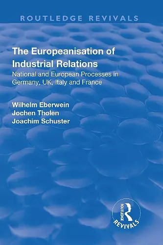 The Europeanisation of Industrial Relations cover