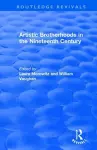 Artistic Brotherhoods in the Nineteenth Century cover