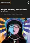 Religion, the Body, and Sexuality cover