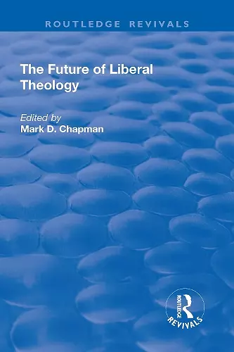 The Future of Liberal Theology cover