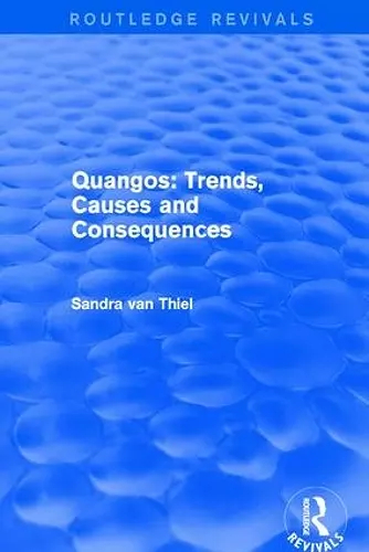 Quangos: Trends, Causes and Consequences cover