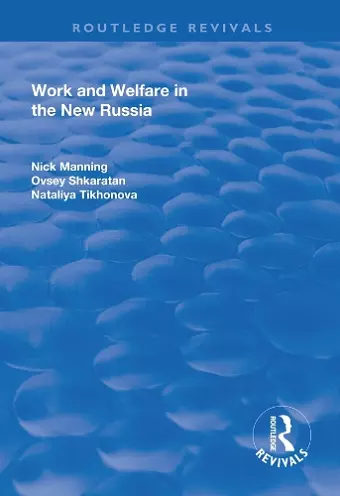 Work and Welfare in the New Russia cover