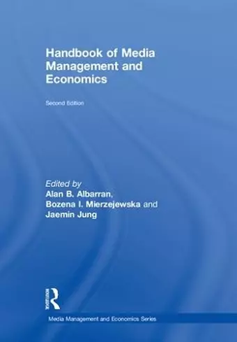 Handbook of Media Management and Economics cover