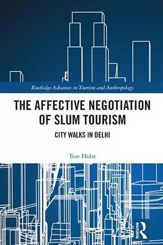 The Affective Negotiation of Slum Tourism cover