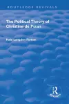 The Political Theory of Christine De Pizan cover