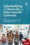 Cyberbullying at University in International Contexts cover