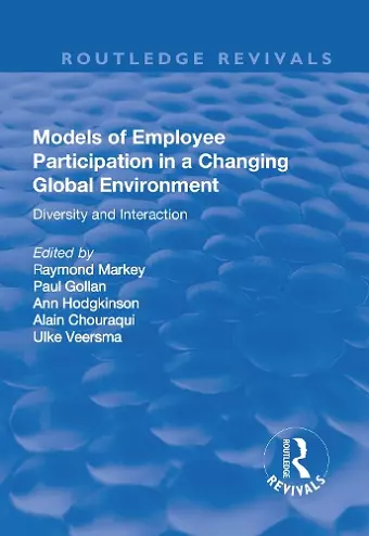 Models of Employee Participation in a Changing Global Environment: Diversity and Interaction cover