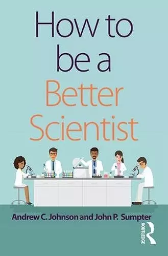 How to be a Better Scientist cover