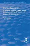 Women Musicians in Victorian Fiction, 1860-1900 cover