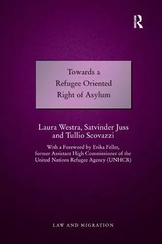 Towards a Refugee Oriented Right of Asylum cover