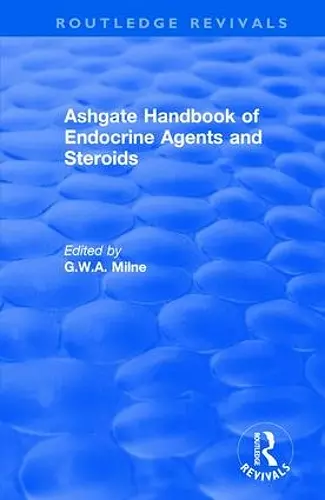 Ashgate Handbook of Endocrine Agents and Steroids cover