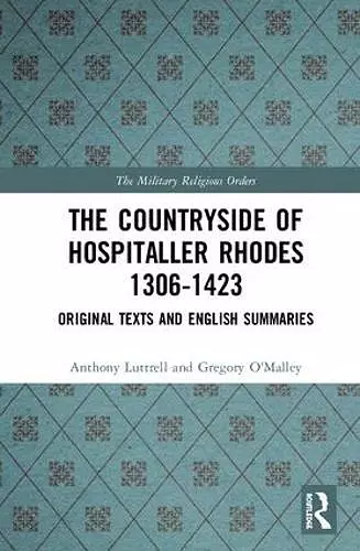 The Countryside Of Hospitaller Rhodes 1306-1423 cover