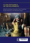 Class Dynamics of Development cover