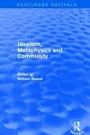 Idealism, Metaphysics and Community cover