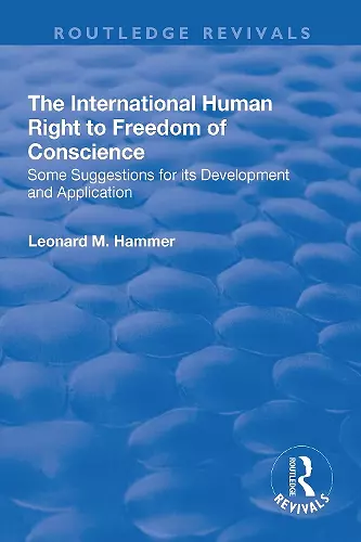 The International Human Right to Freedom of Conscience cover