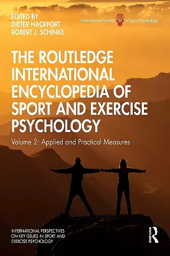 The Routledge International Encyclopedia of Sport and Exercise Psychology cover