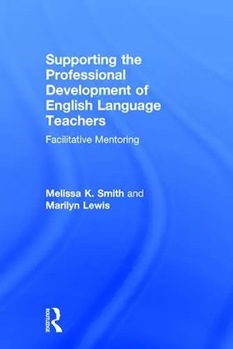 Supporting the Professional Development of English Language Teachers cover