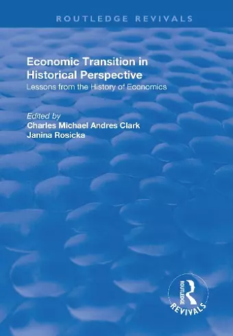 Economic Transition in Historical Perspective cover