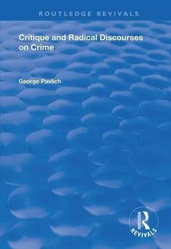 Critique and Radical Discourses on Crime cover