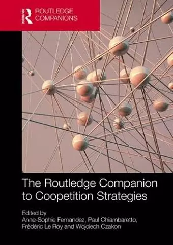 The Routledge Companion to Coopetition Strategies cover