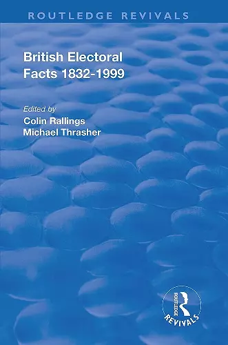 British Electoral Facts, 1832-1999 cover