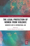 The Legal Protection of Women From Violence cover