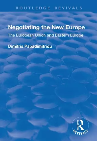 Negotiating the New Europe cover