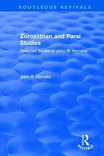 Zoroastrian and Parsi Studies cover