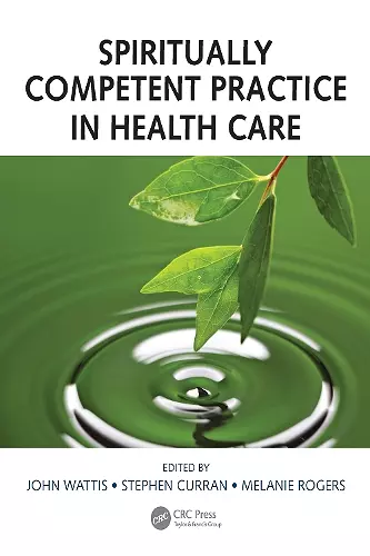 Spiritually Competent Practice in Health Care cover