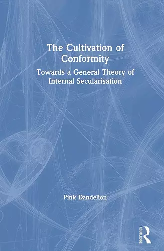 The Cultivation of Conformity cover