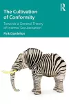 The Cultivation of Conformity cover