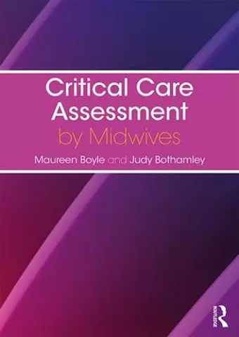 Critical Care Assessment by Midwives cover