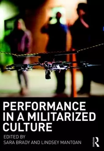 Performance in a Militarized Culture cover