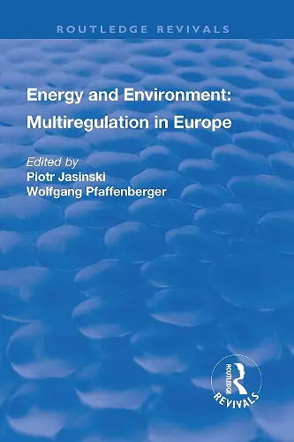 Energy and Environment: Multiregulation in Europe cover