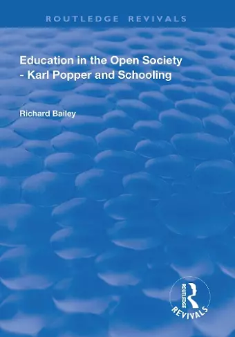 Education in the Open Society - Karl Popper and Schooling cover