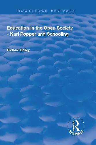 Education in the Open Society - Karl Popper and Schooling cover