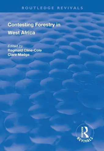 Contesting Forestry in West Africa cover