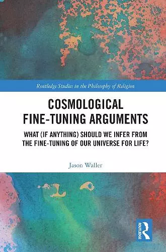 Cosmological Fine-Tuning Arguments cover