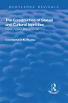 The Construction of Sexual and Cultural Identities cover